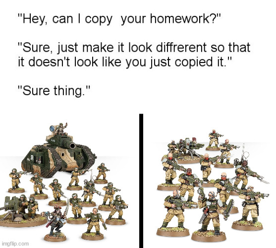 Brood Brothers Are Just Heretic Guardsmen | image tagged in warhammer40k,warhammer 40k | made w/ Imgflip meme maker
