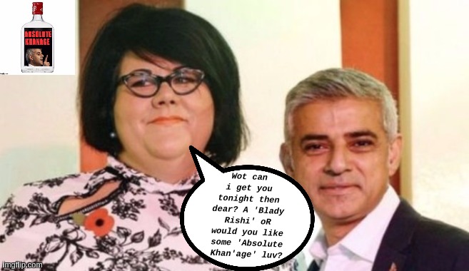 https://youtu.be/D8NsoN4S7IE?list=RDXsrKWwx3x7o&t=248 | Wot can i get you tonight then dear? A 'Blady Rishi' oR would you like some 'Absolute Khan'age' luv? | image tagged in parliament,hello there,sadiq khan,10 downing street rishi,sadiq's barmy rishi,let's go | made w/ Imgflip meme maker