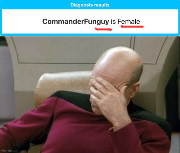 wot~ | image tagged in captain picard facepalm,funny,you had one job just the one,stupid,diagnosis results | made w/ Imgflip meme maker