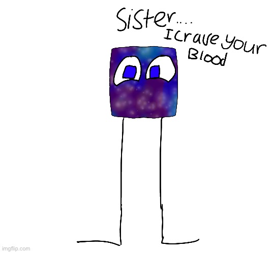 Galaxycube with long legs is the best idea I’ve made this year | made w/ Imgflip meme maker