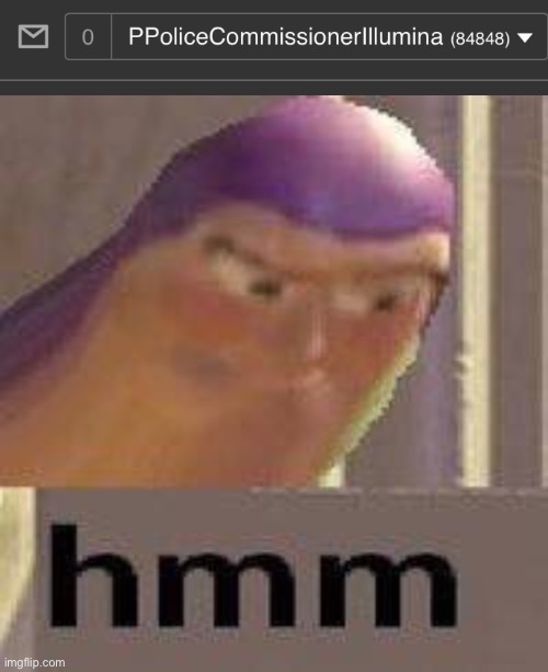 image tagged in buzz lightyear hmm | made w/ Imgflip meme maker