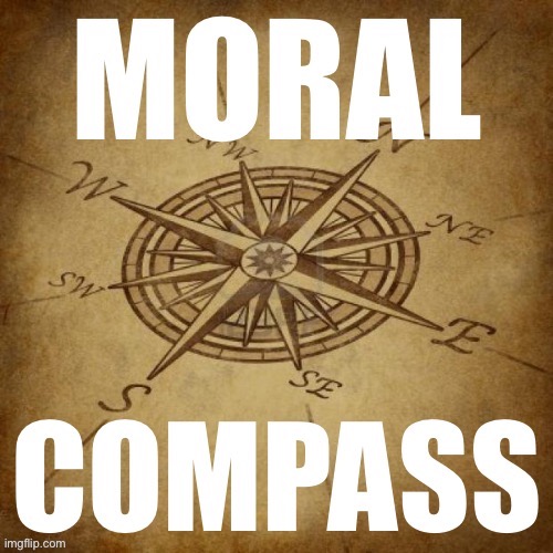 Moral compass | image tagged in moral compass | made w/ Imgflip meme maker