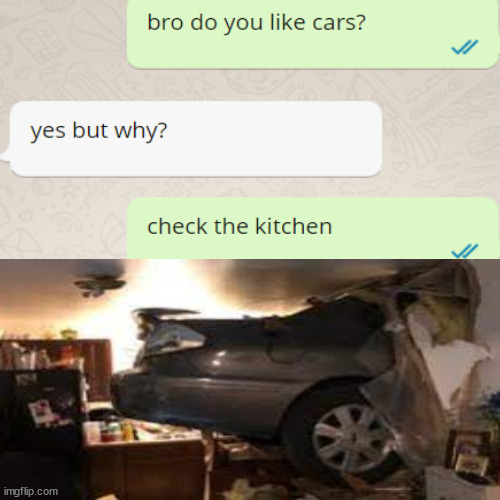 funny | image tagged in kitchen  car | made w/ Imgflip meme maker