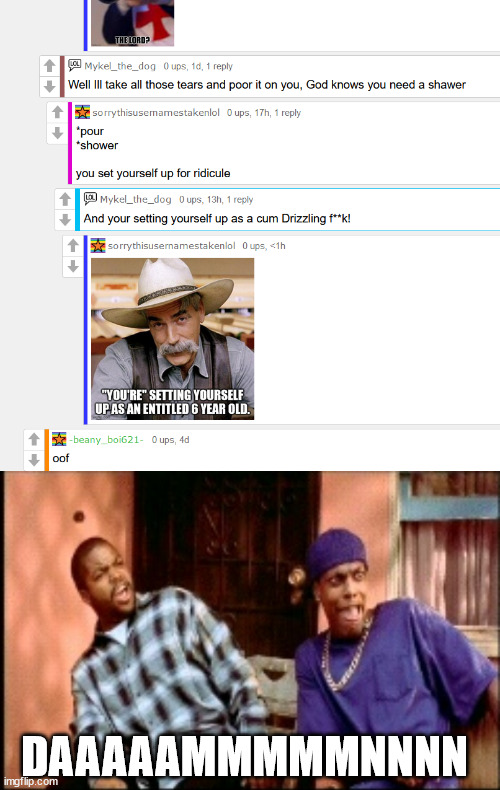 lmao- | DAAAAAMMMMMNNNN | image tagged in damnnnn you got roasted | made w/ Imgflip meme maker