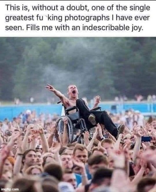 who can't wait for music festivals again? ;) | image tagged in repost,music,festival,reposts are awesome,wheelchair,wholesome | made w/ Imgflip meme maker