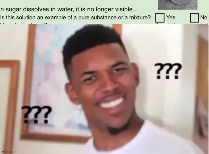 That's not a yes or no question... | image tagged in confused nick young,nick young,confused,well yes but actually no,school,oh wow are you actually reading these tags | made w/ Imgflip meme maker