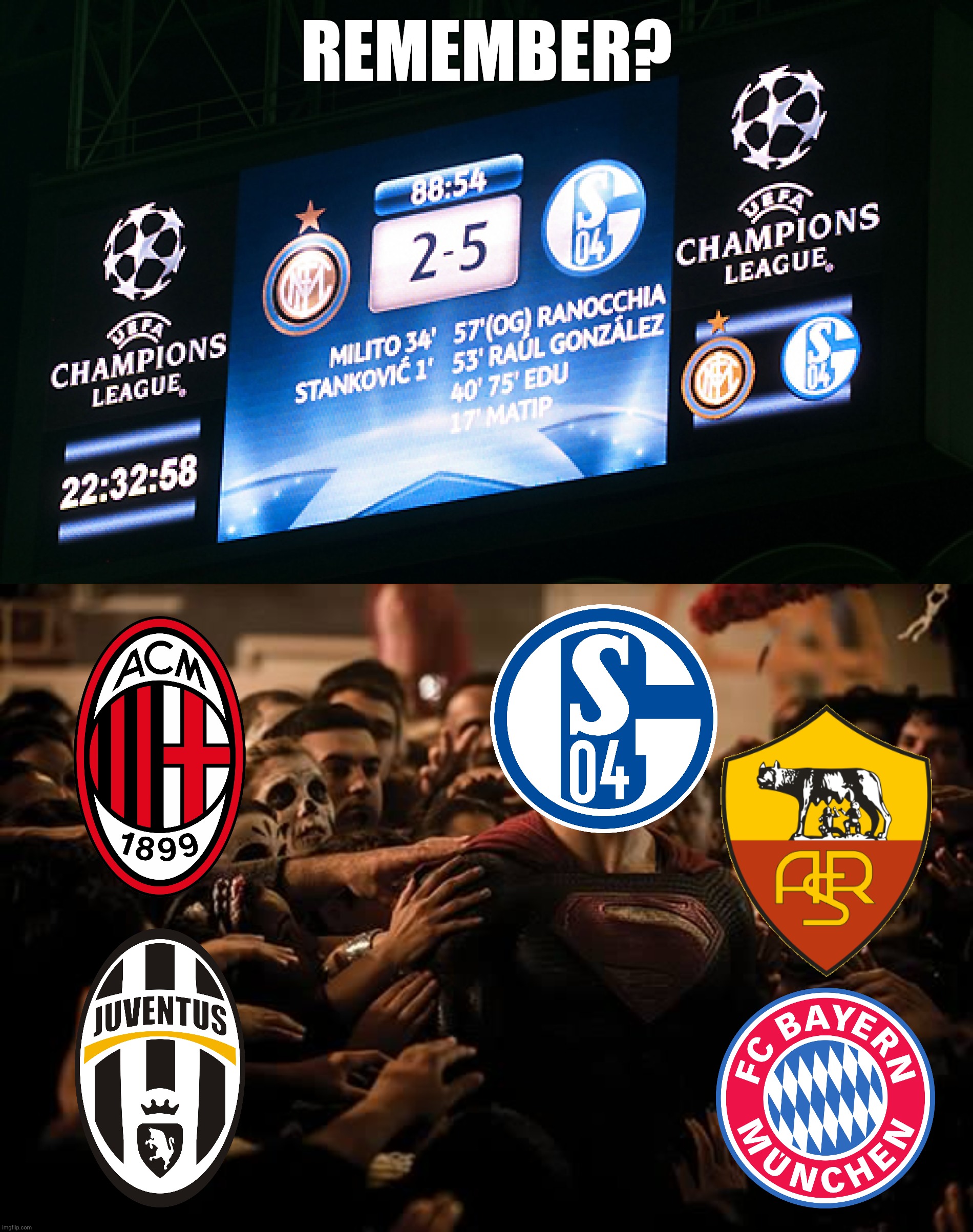 Inter Milan 2 vs Schalke 5: The Royal Blues avenged their rivals Bayern for being eliminated by Nerazzurri | REMEMBER? | image tagged in inter,schalke,champions league,memes | made w/ Imgflip meme maker