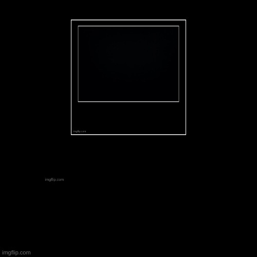 image tagged in funny,demotivationals | made w/ Imgflip demotivational maker