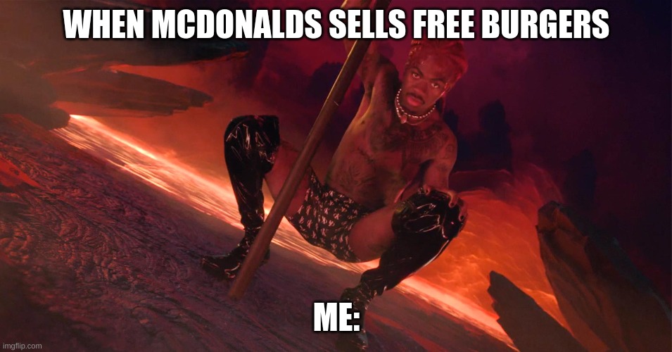 Bro This?% True ???? | WHEN MCDONALDS SELLS FREE BURGERS; ME: | image tagged in funny | made w/ Imgflip meme maker