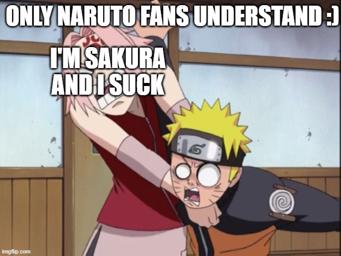Naruto And Sakura Latest Memes Imgflip