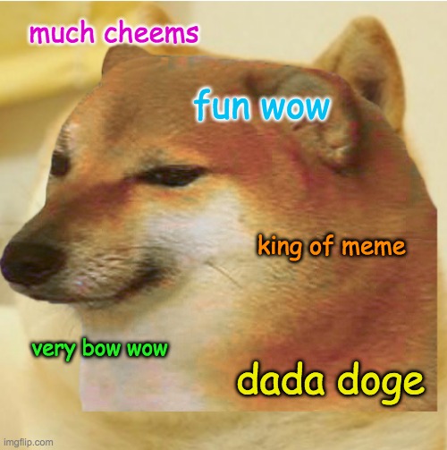 Cheems Doge is NOT imposter. Much submit scan! | much cheems; fun wow; king of meme; very bow wow; dada doge | image tagged in cheems doge,cheems,doge,dada | made w/ Imgflip meme maker