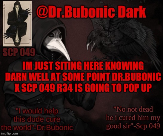 Dr.Bubonics scp 666-j temp - Imgflip