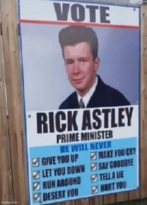 VOTE RICK ASTLEY | made w/ Imgflip meme maker