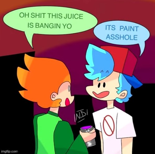 E | image tagged in pico drinks a paint | made w/ Imgflip meme maker
