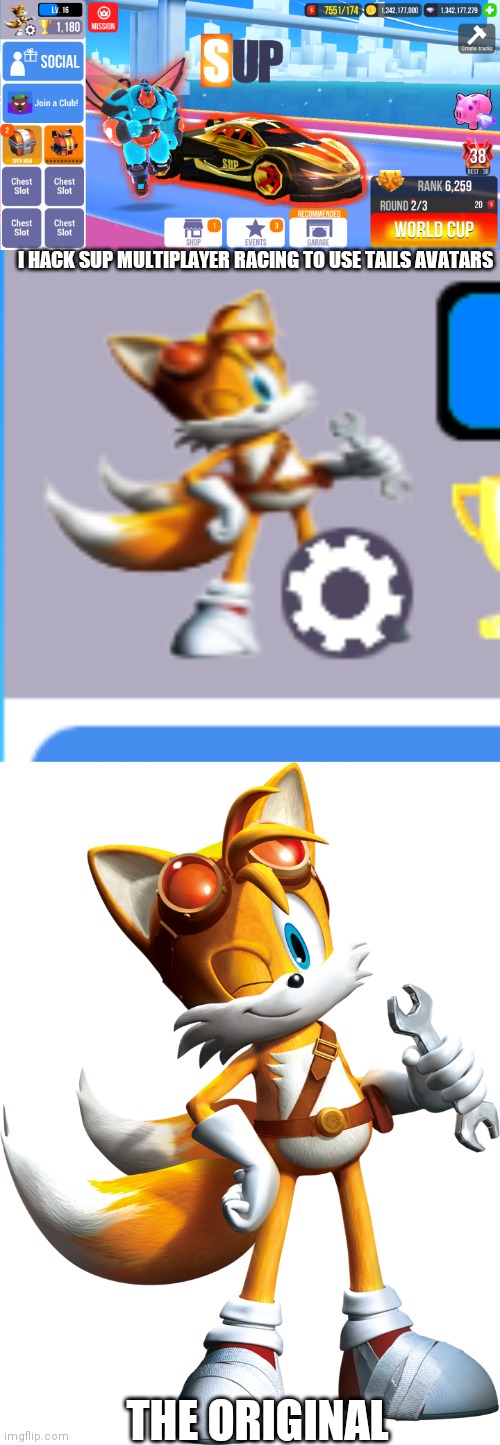 I HACK SUP MULTIPLAYER RACING TO USE TAILS AVATARS; THE ORIGINAL | image tagged in tails,racing game,car game,hacks | made w/ Imgflip meme maker