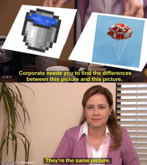 They're the same picture | image tagged in they're the same picture,memes,funny | made w/ Imgflip meme maker