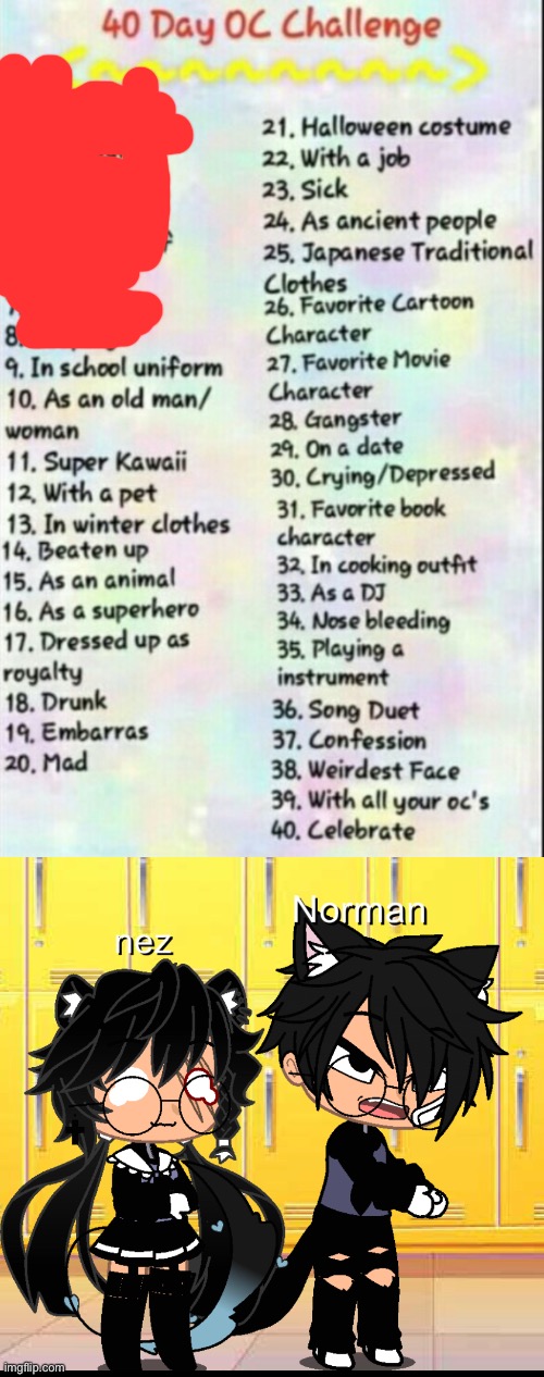 I have Norman to protecc me | image tagged in 40 day oc challenge | made w/ Imgflip meme maker