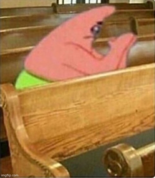 Praying Church Patrick Star | image tagged in praying church patrick star | made w/ Imgflip meme maker