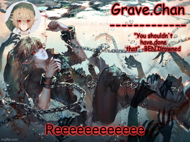 BEN temp | Reeeeeeeeeeee | image tagged in ben temp | made w/ Imgflip meme maker