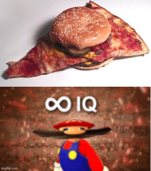 what should i call it? burpizzager? | image tagged in infinite iq | made w/ Imgflip meme maker