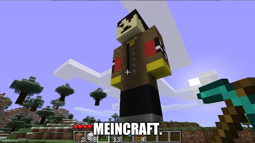now this is what a 100 on metacritic looks like | MEINCRAFT. | image tagged in memes,minecraft,nazis | made w/ Imgflip meme maker