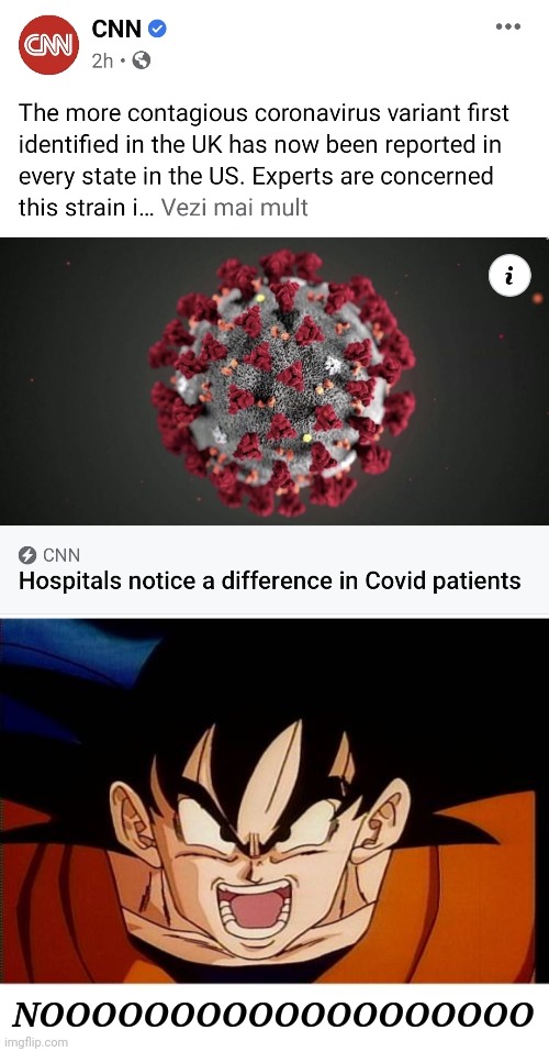 No...oh please...... | NOOOOOOOOOOOOOOOOOOO | image tagged in memes,crosseyed goku,coronavirus,covid-19,uk covid strain | made w/ Imgflip meme maker