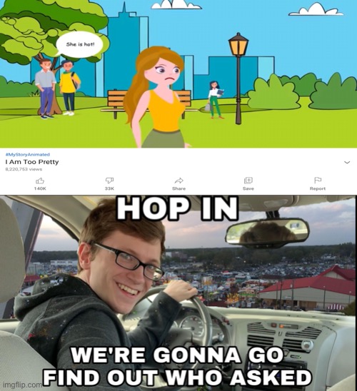 Ok. | image tagged in hop in we're gonna find who asked | made w/ Imgflip meme maker