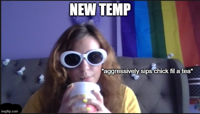 sips tea | NEW TEMP | image tagged in sips tea | made w/ Imgflip meme maker