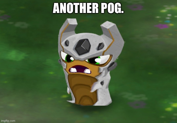 This one is more recognizable. | ANOTHER POG. | made w/ Imgflip meme maker