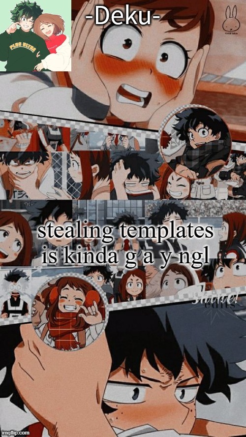E | stealing templates is kinda g a y ngl | made w/ Imgflip meme maker