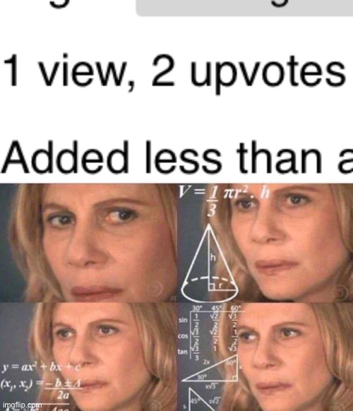 Hiiii | image tagged in math lady/confused lady | made w/ Imgflip meme maker