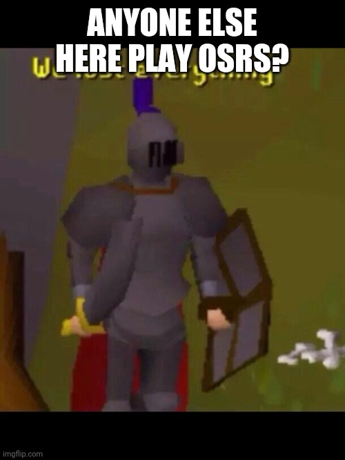 I got all party hats | ANYONE ELSE HERE PLAY OSRS? | image tagged in runescape meme | made w/ Imgflip meme maker