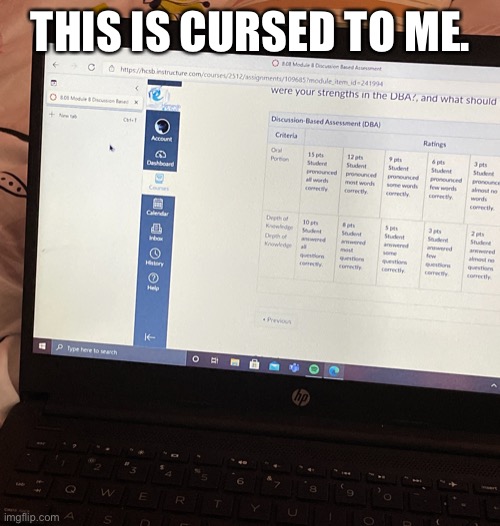 THE TABS ON THE OTHER SIDE- | THIS IS CURSED TO ME. | image tagged in o | made w/ Imgflip meme maker