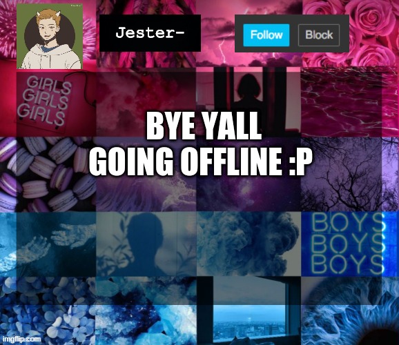 Bye bye | BYE YALL GOING OFFLINE :P | image tagged in yey | made w/ Imgflip meme maker
