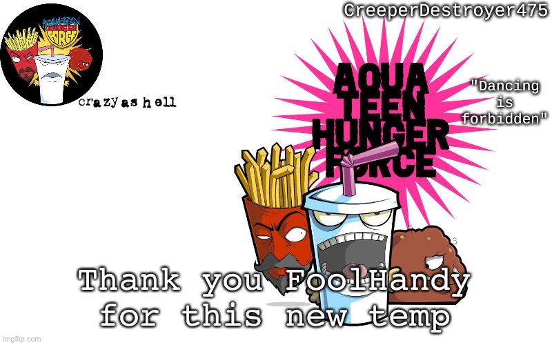CreeperDestroyer | Thank you FoolHandy for this new temp | image tagged in creeperdestroyer | made w/ Imgflip meme maker