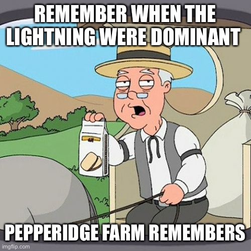 Pepperidge Farm Remembers Meme | REMEMBER WHEN THE LIGHTNING WERE DOMINANT; PEPPERIDGE FARM REMEMBERS | image tagged in memes,pepperidge farm remembers,TampaBayLightning | made w/ Imgflip meme maker