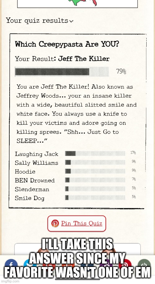 I'LL TAKE THIS ANSWER SINCE MY FAVORITE WASN'T ONE OF EM | made w/ Imgflip meme maker
