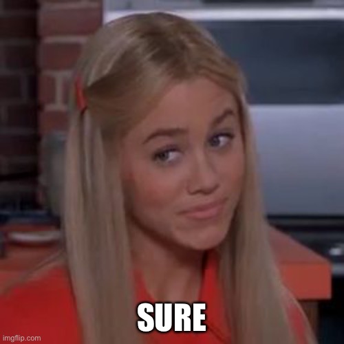 Sure Jan | SURE | image tagged in sure jan | made w/ Imgflip meme maker