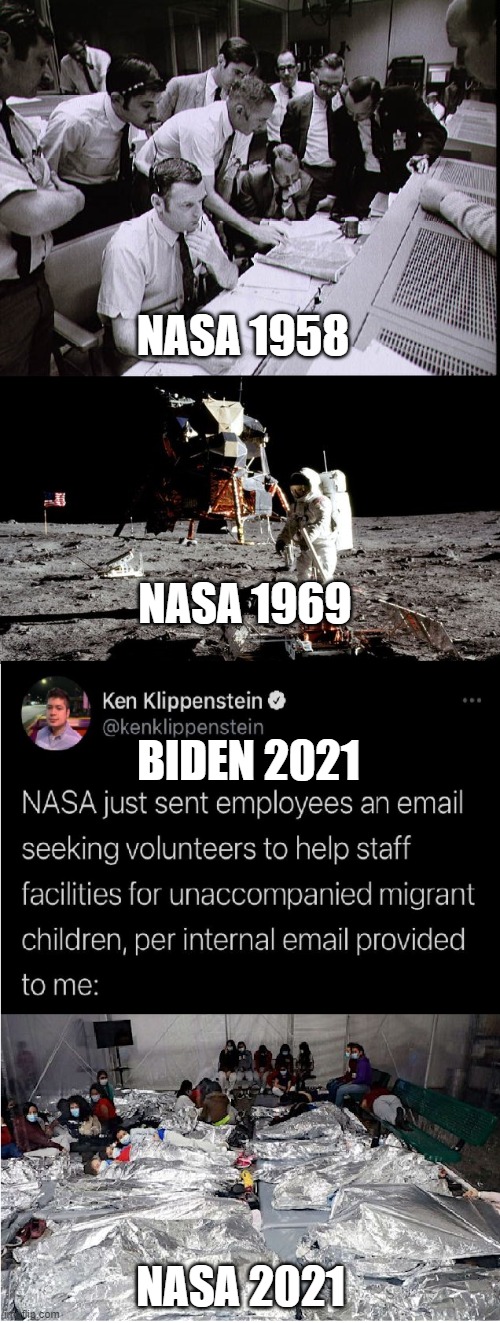 Biden requests NASAs help with border crisis | NASA 1958; NASA 1969; BIDEN 2021; NASA 2021 | image tagged in sean connery  kermit | made w/ Imgflip meme maker