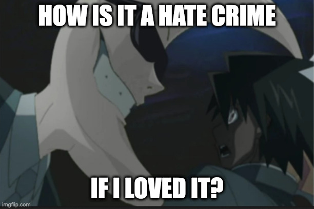 how is it a hate crime...? | HOW IS IT A HATE CRIME; IF I LOVED IT? | image tagged in moon,anime,animeme,animememe,shitpost | made w/ Imgflip meme maker