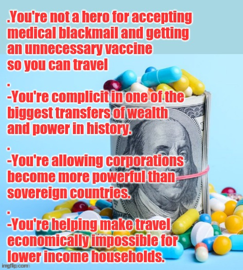 medical blackmail | image tagged in medical blackmail,covid-19,covid vaccine,big pharma,covid sheep | made w/ Imgflip meme maker