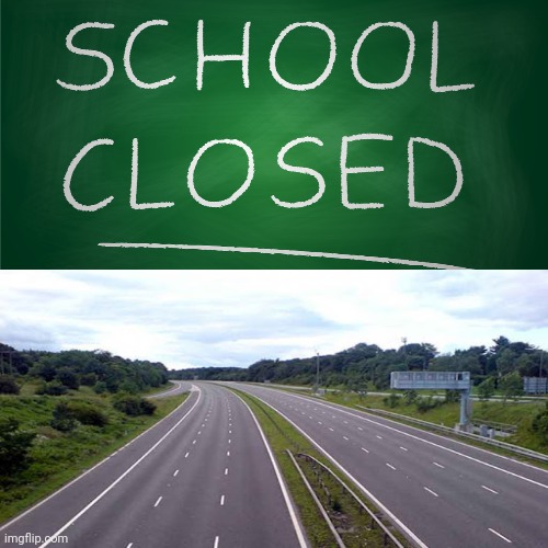 School Out | image tagged in traffic | made w/ Imgflip meme maker