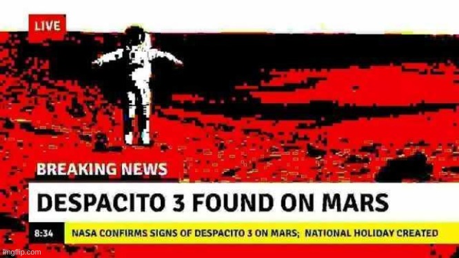 oh wow | image tagged in memes,despacito | made w/ Imgflip meme maker