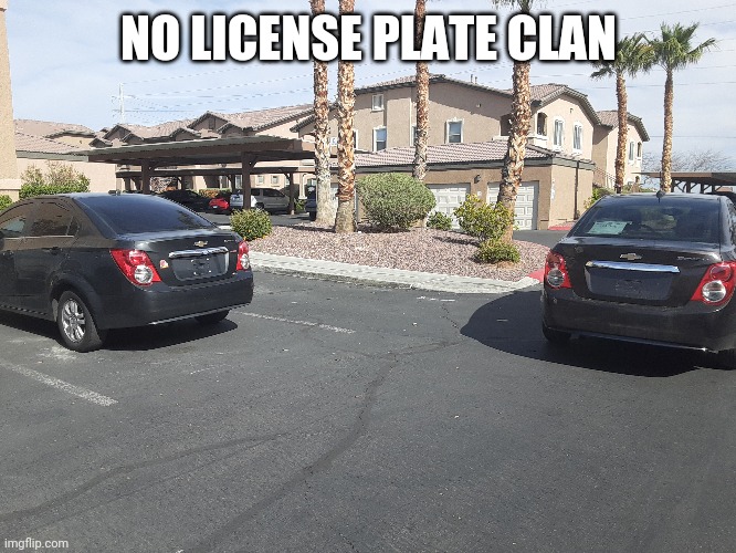 Clan | NO LICENSE PLATE CLAN | image tagged in clash of clans,wu tang clan | made w/ Imgflip meme maker