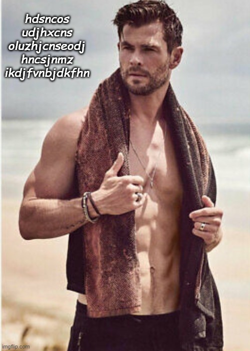 hdsncos udjhxcns oluzhjcnseodj hncsjnmz ikdjfvnbjdkfhn | made w/ Imgflip meme maker