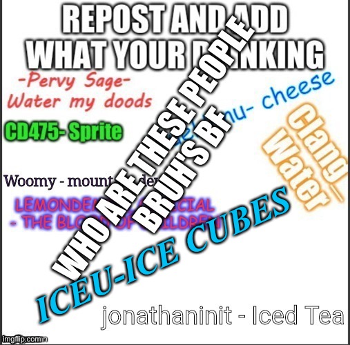 Makes sense.... | ICEU-ICE CUBES | image tagged in ice cubes,lol,xd,yes | made w/ Imgflip meme maker