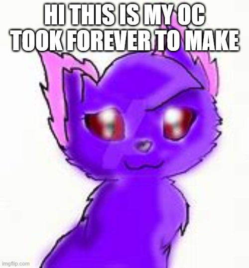 Voltcat's OC | HI THIS IS MY OC TOOK FOREVER TO MAKE | image tagged in voltcat's oc | made w/ Imgflip meme maker