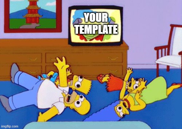 Simpsons Seizure | YOUR TEMPLATE | image tagged in simpsons seizure | made w/ Imgflip meme maker