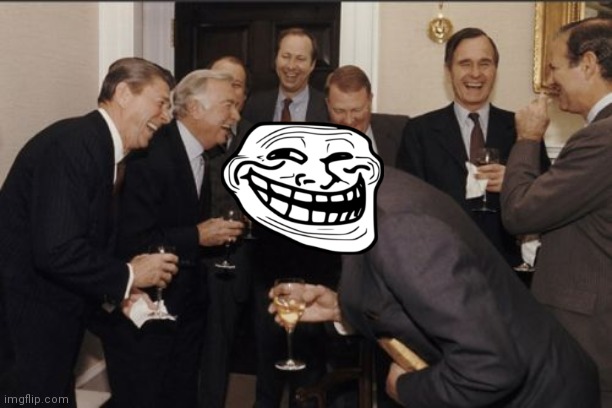 Laughing Men In Suits Meme | image tagged in memes,laughing men in suits | made w/ Imgflip meme maker