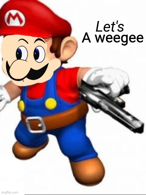 A weegee | image tagged in let's a no | made w/ Imgflip meme maker